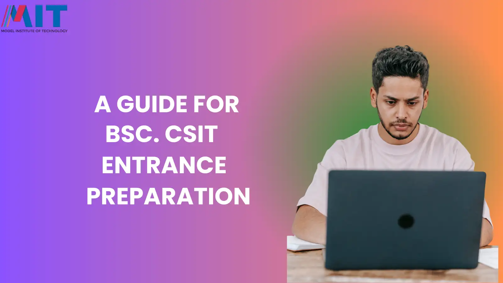 BSc. CSIT Entrance Exam Guide & How to Prepare for 2025/26