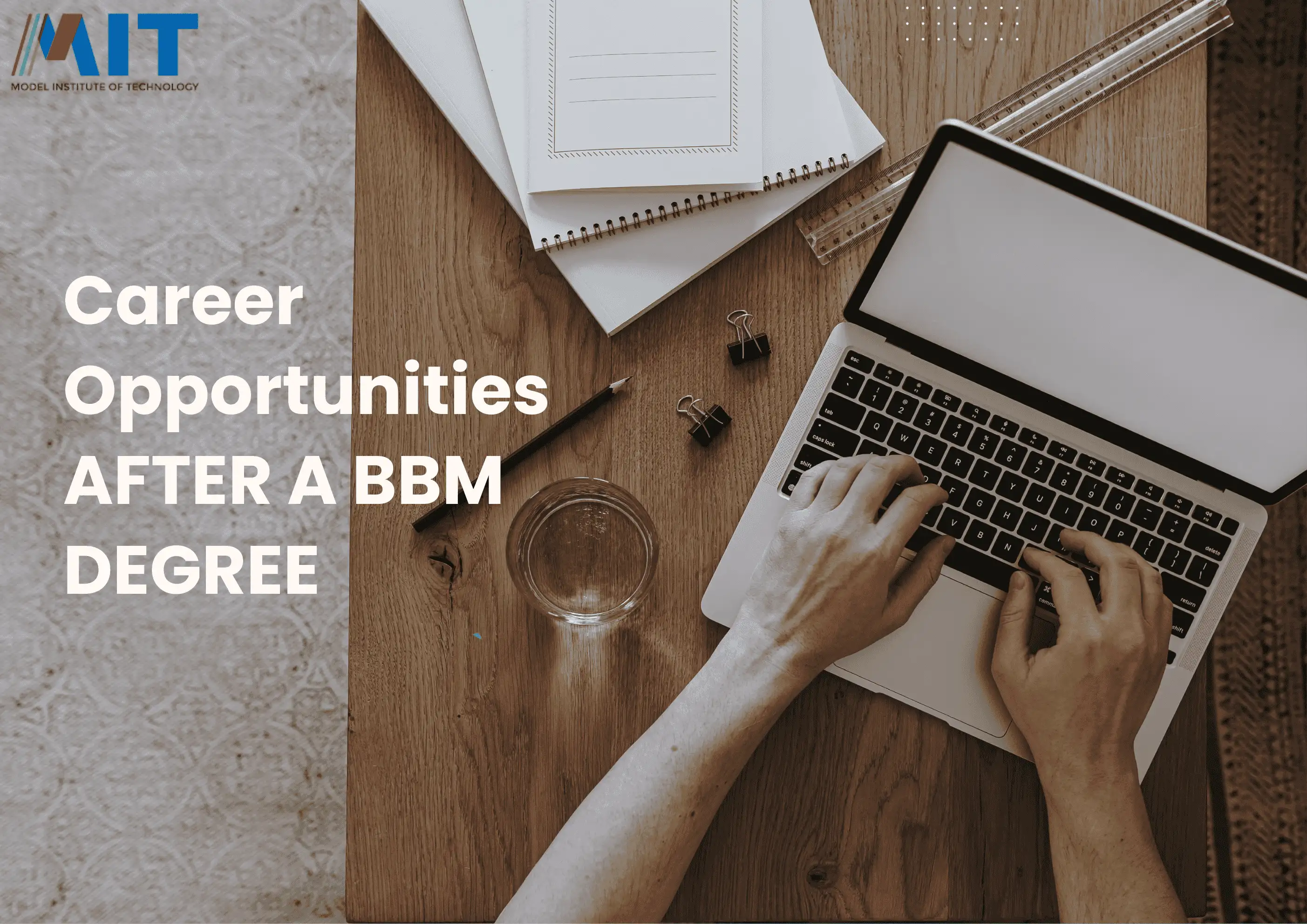Career Opportunities After a BBM Degree: Job Roles, Industries & Salary Insights