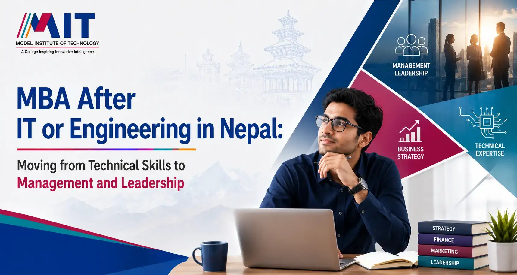 MBA After IT or Engineering in Nepal: Career Transition from Technology to Management